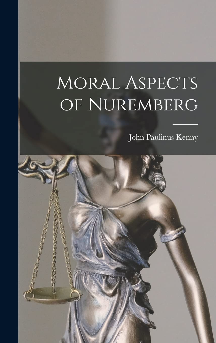 Moral Aspects of Nuremberg Law