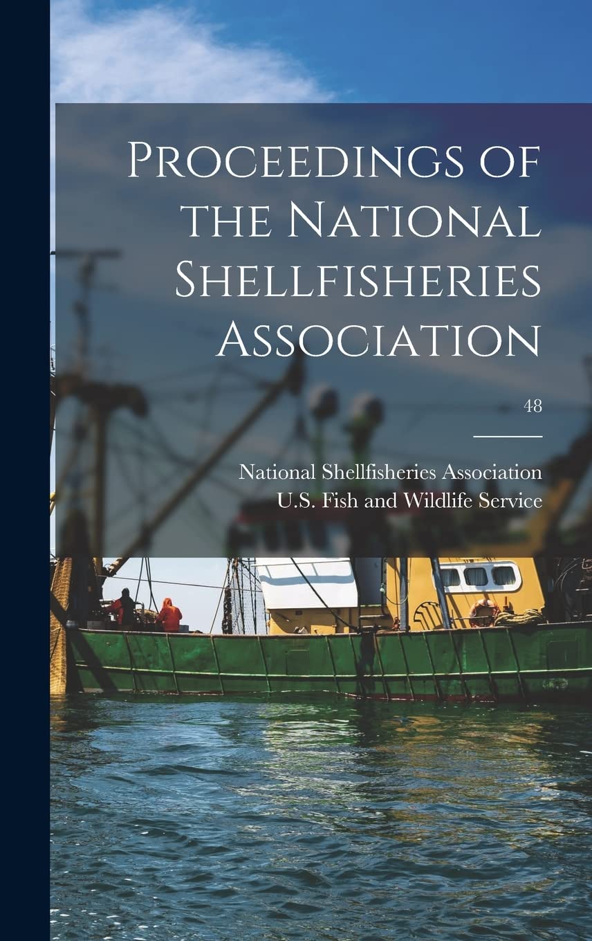 Proceedings of the National Shellfisheries Association; 48 Natural Sciences