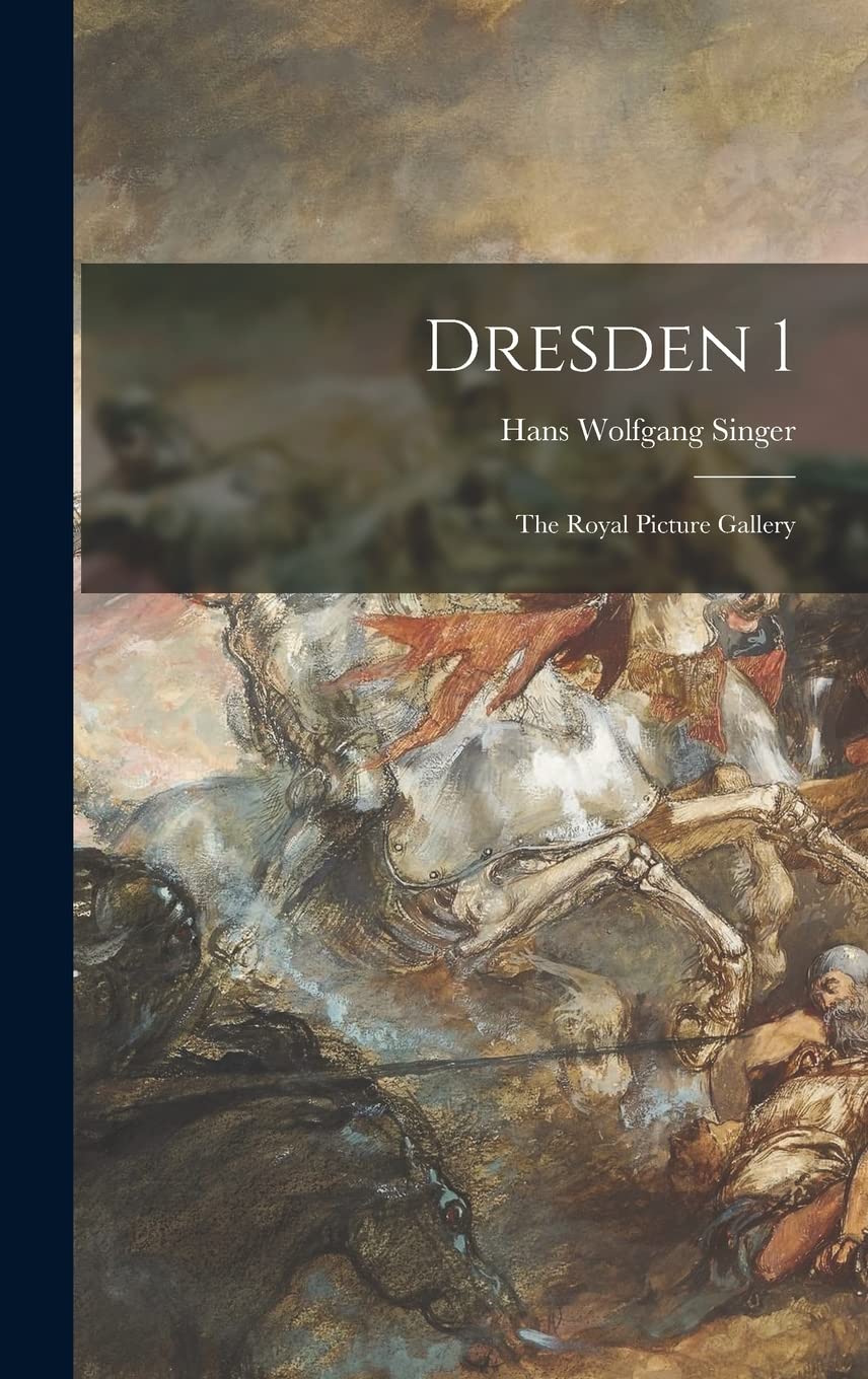 Dresden 1: the Royal Picture Gallery Film, Art & Culture