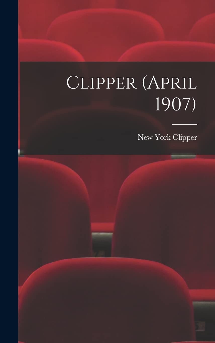 Product Image: Clipper (April 1907)