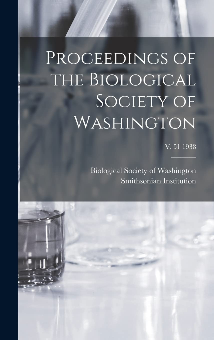 Proceedings of the Biological Society of Washington; v. 51 1938 Natural Sciences