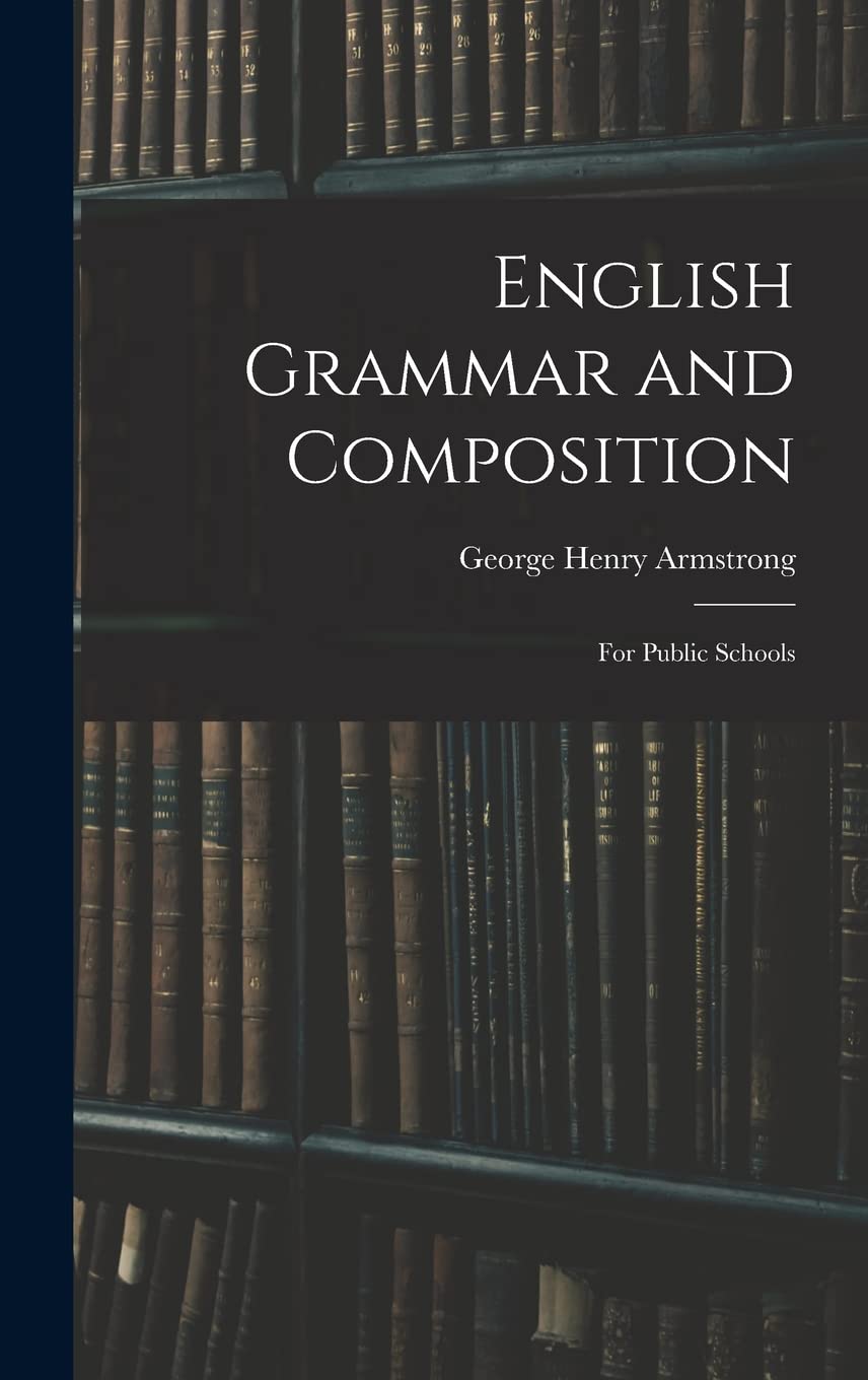 English Grammar and Composition: for Public Schools Social Sciences