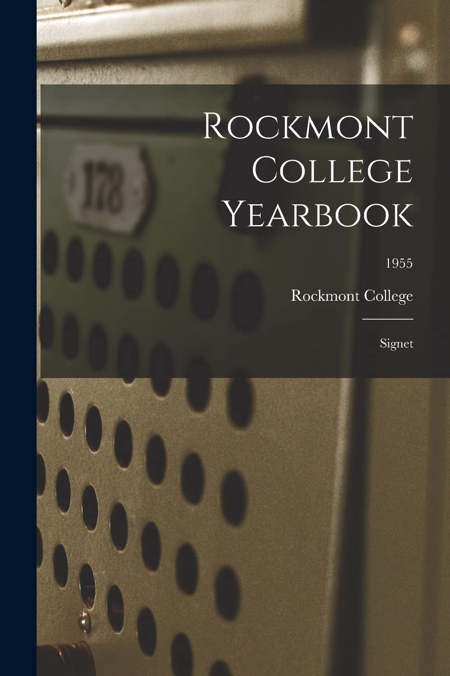 Rockmont College Yearbook: Signet; 1955 Study Guides