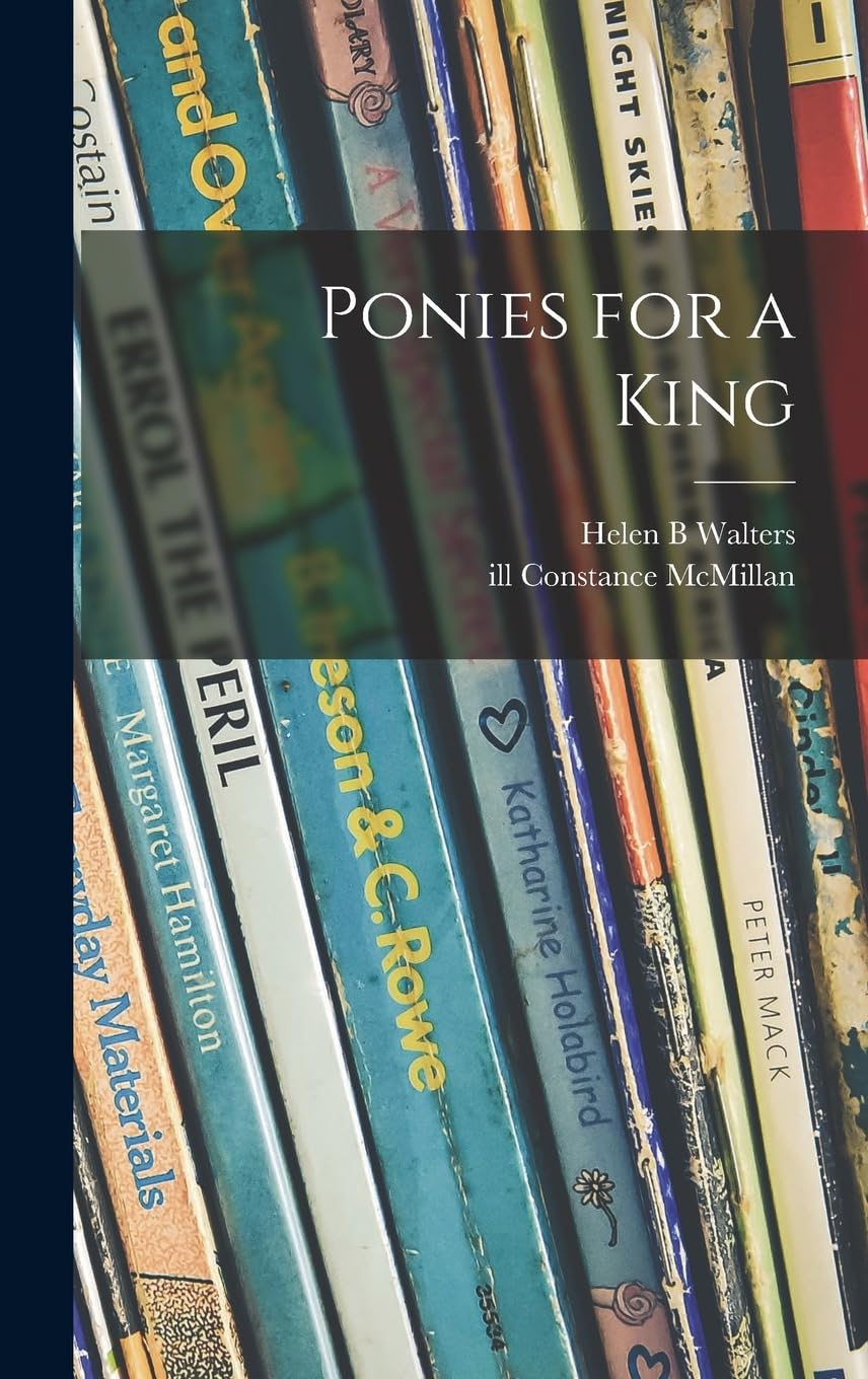 Product Image: Ponies for a King