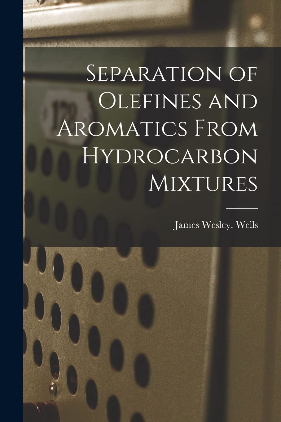 Separation of Olefines and Aromatics From Hydrocarbon Mixtures Study Guides