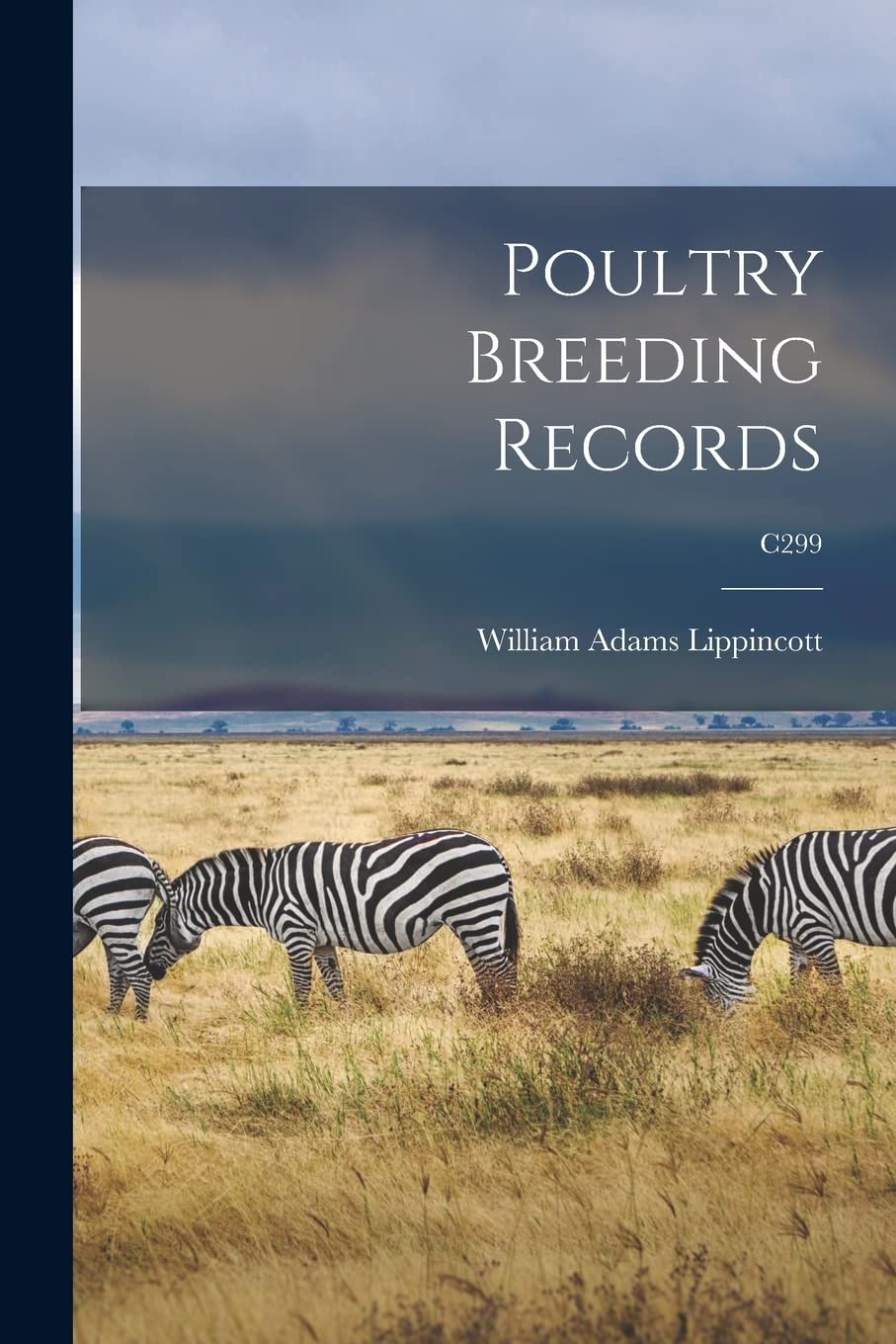 Poultry Breeding Records; C299 Mathematics
