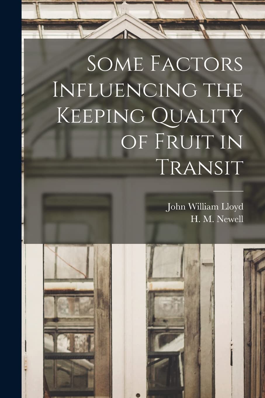 Some Factors Influencing the Keeping Quality of Fruit in Transit Natural Sciences