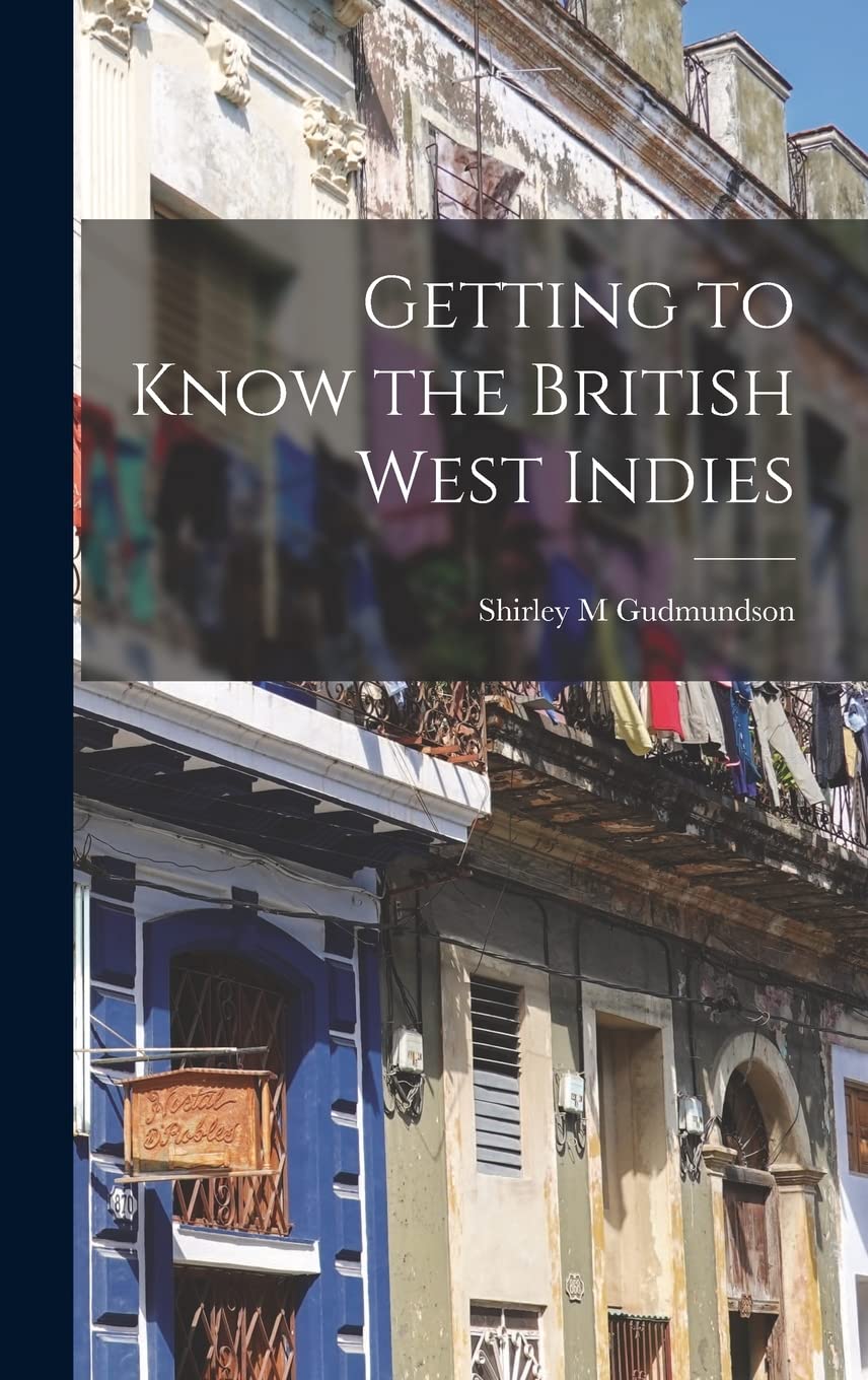 Getting to Know the British West Indies book