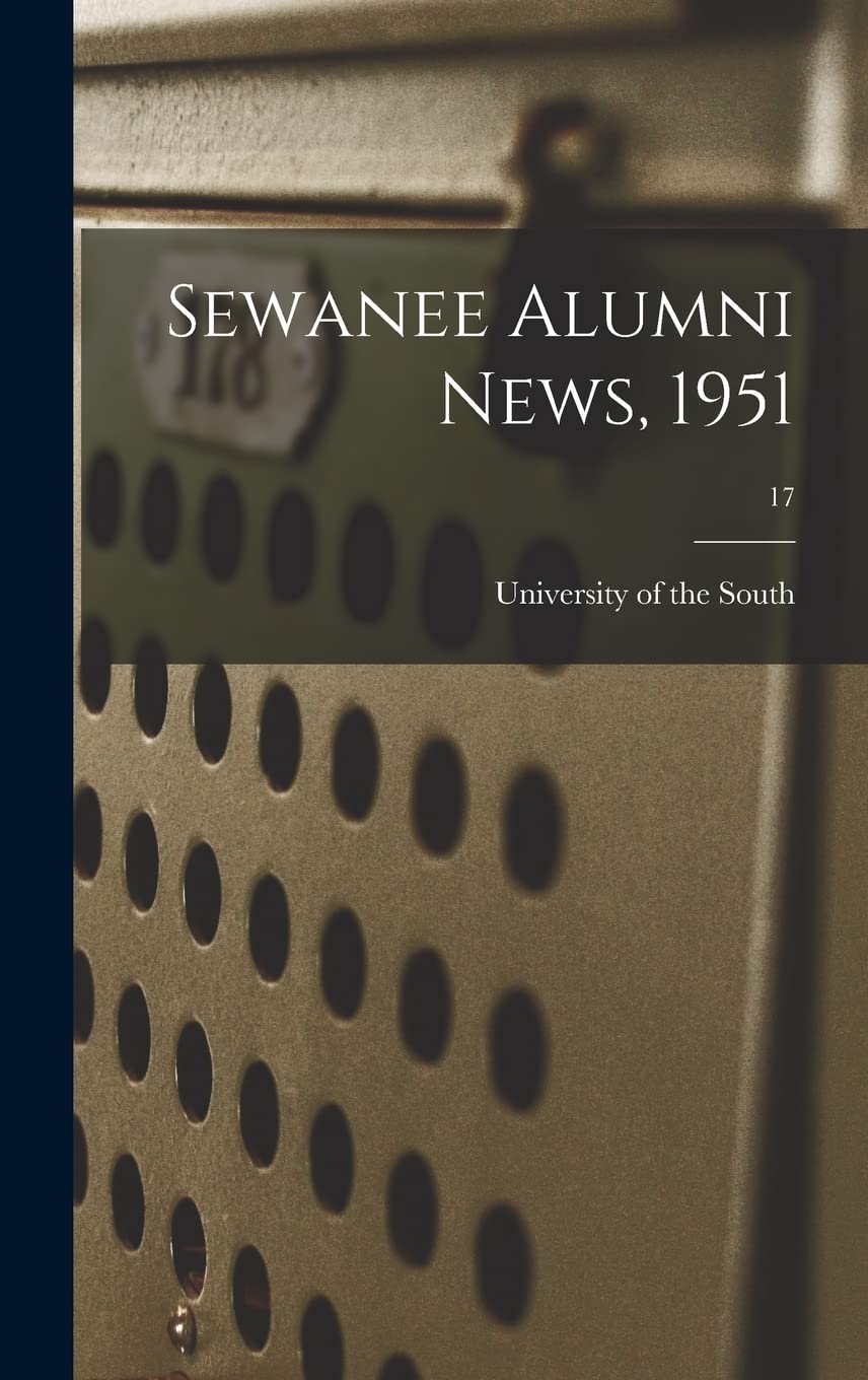 Sewanee Alumni News, 1951; 17 Study Guides