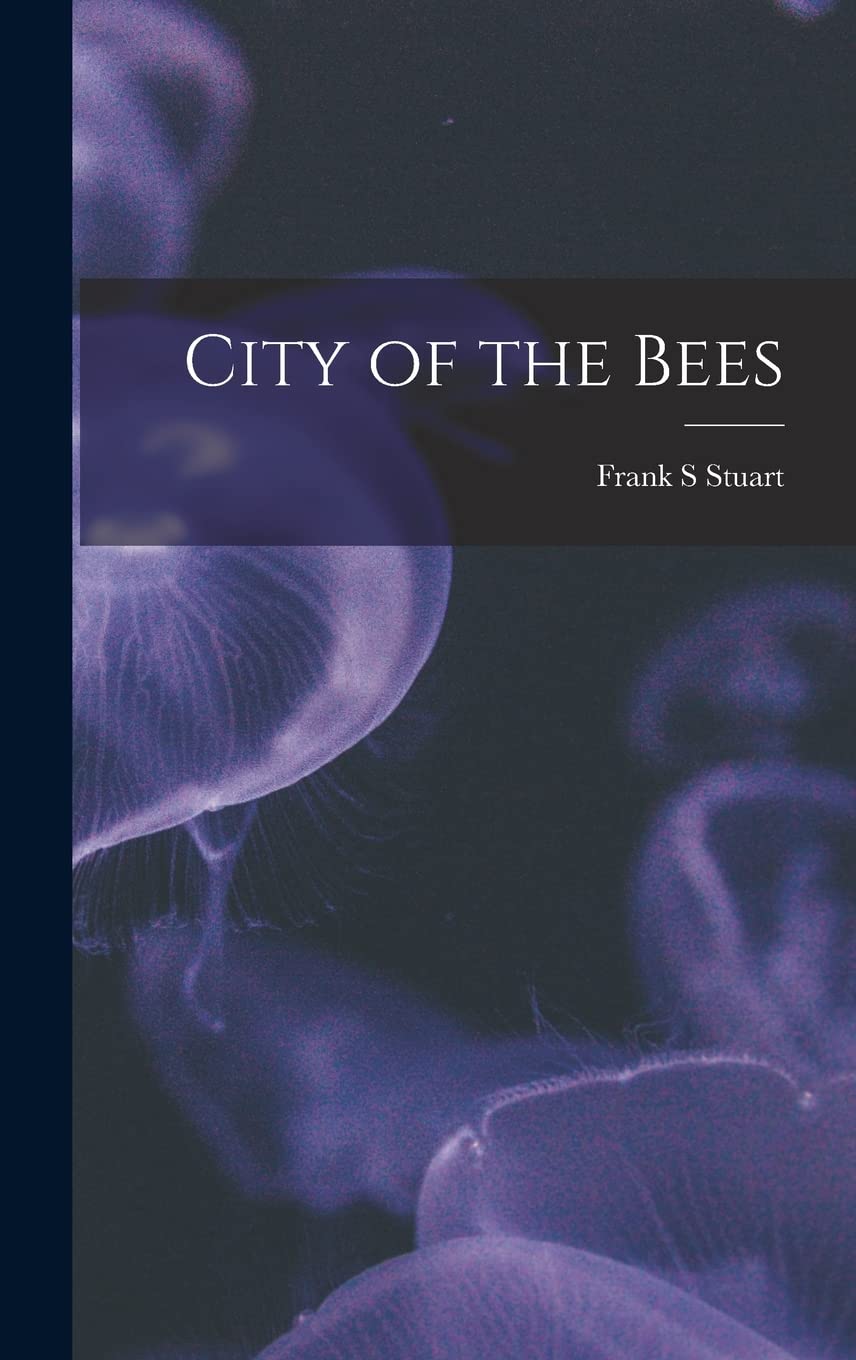 City of the Bees Natural Sciences