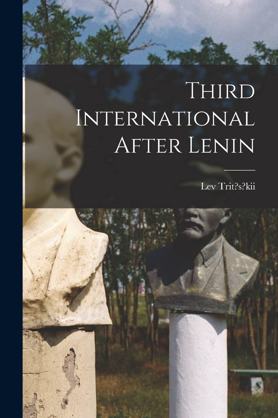 Product Image: Third International After Lenin