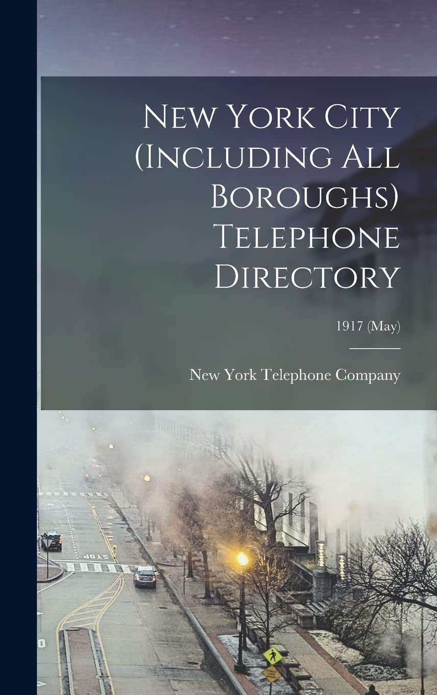New York City (including All Boroughs) Telephone Directory; 1917 (May) Leisure, Home & Garden