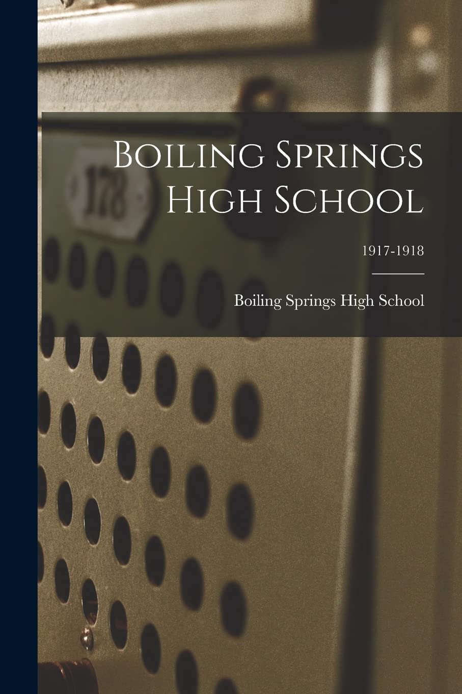 Boiling Springs High School; 1917-1918 Education & Training