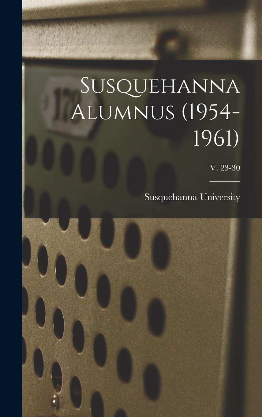 Susquehanna Alumnus (1954-1961); v. 23-30 Study Guides