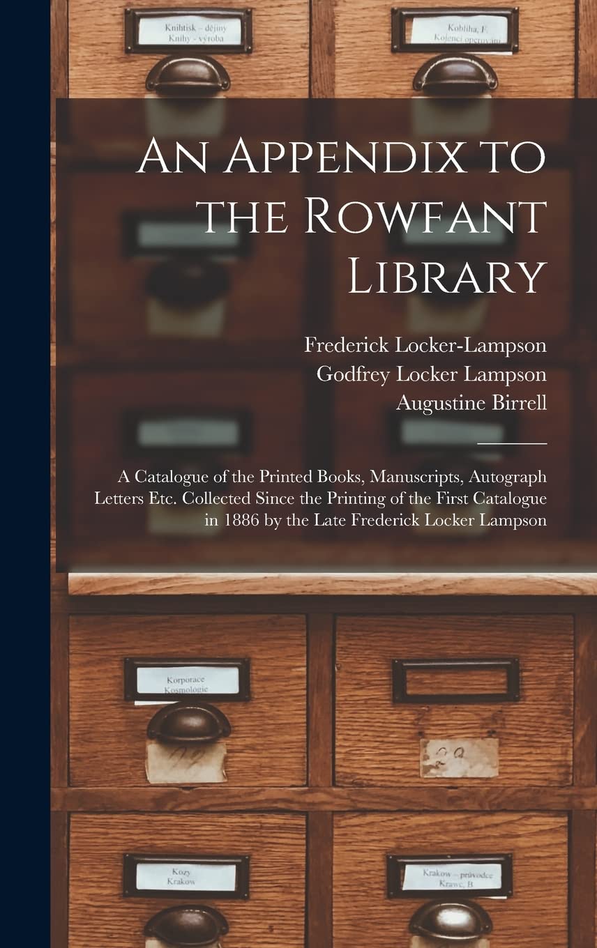 Product Image: An Appendix to the Rowfant Library