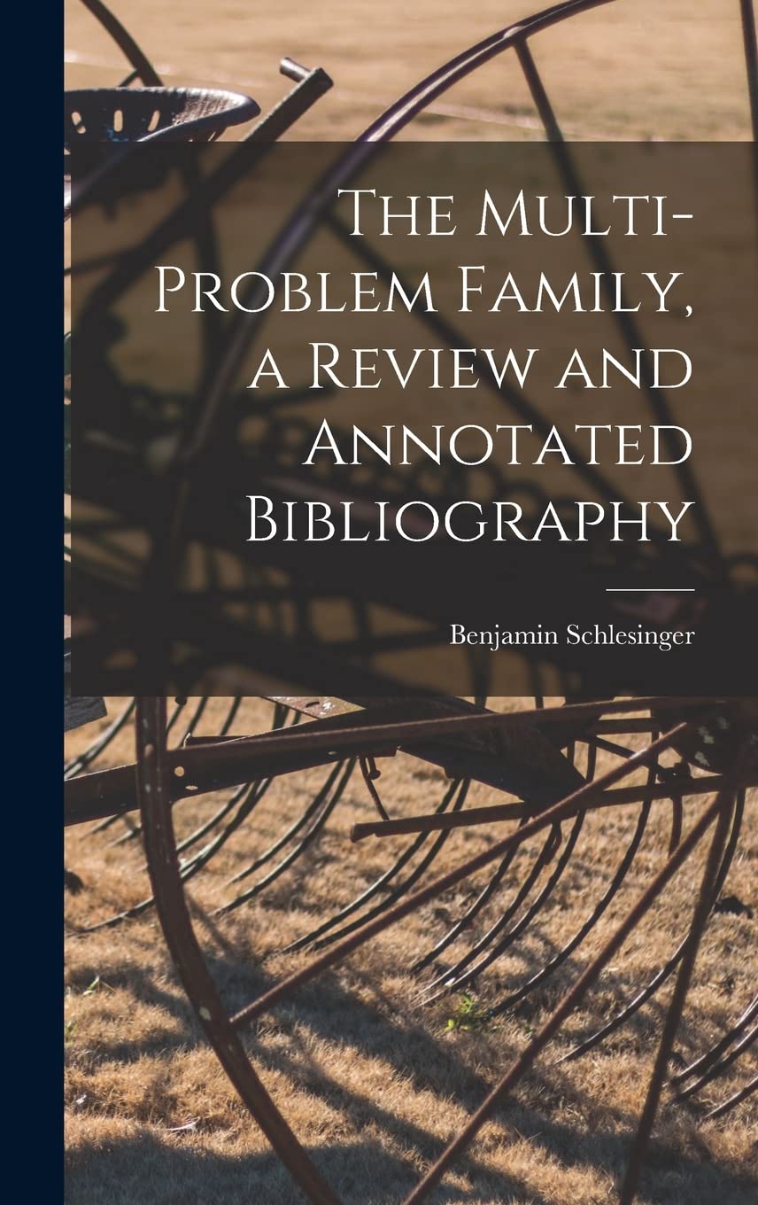 Product Image: The Multi-problem Family, a Review and Annotated Bibliography