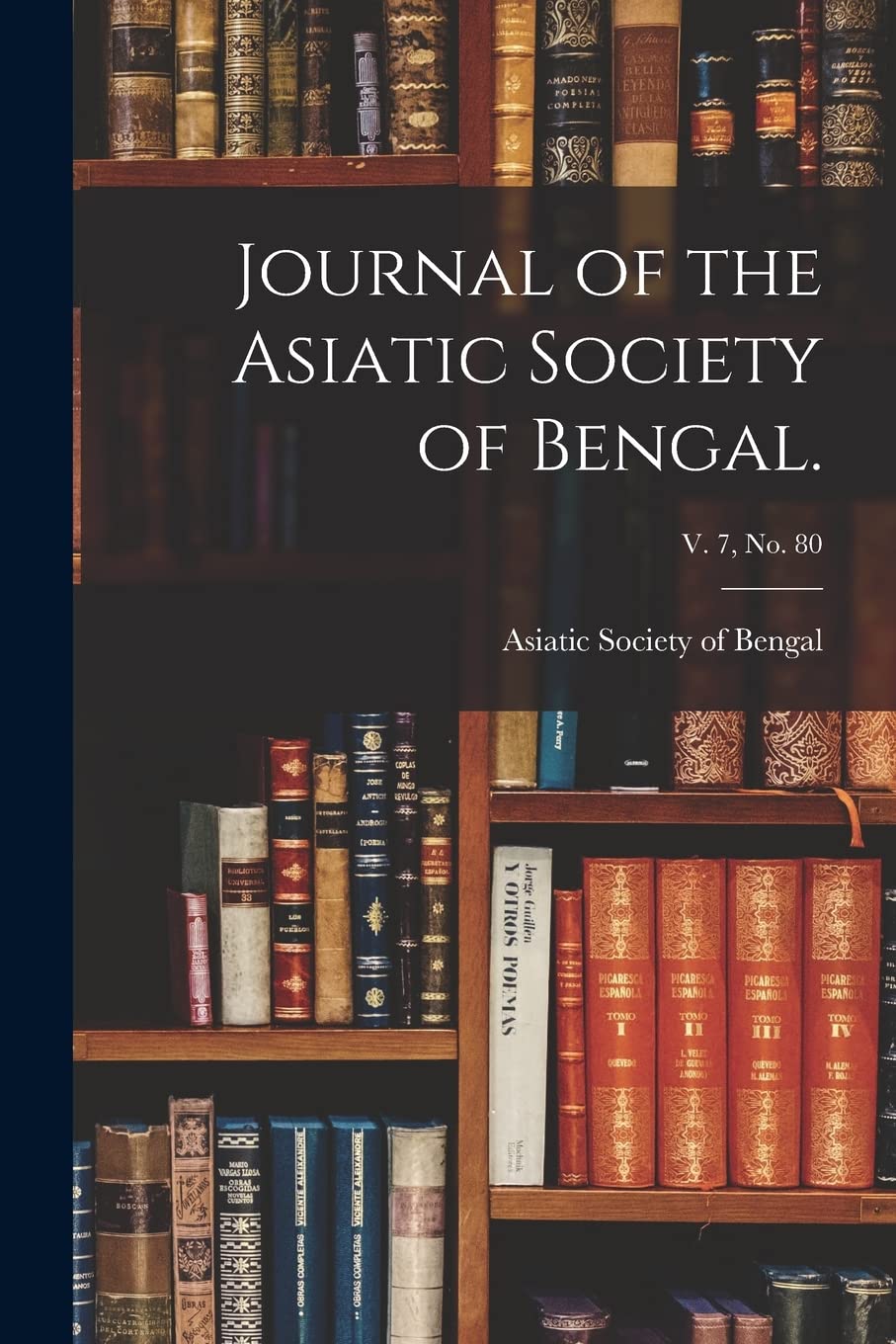 Journal of the Asiatic Society of Bengal.; v. 7, no. 80 Study Guides