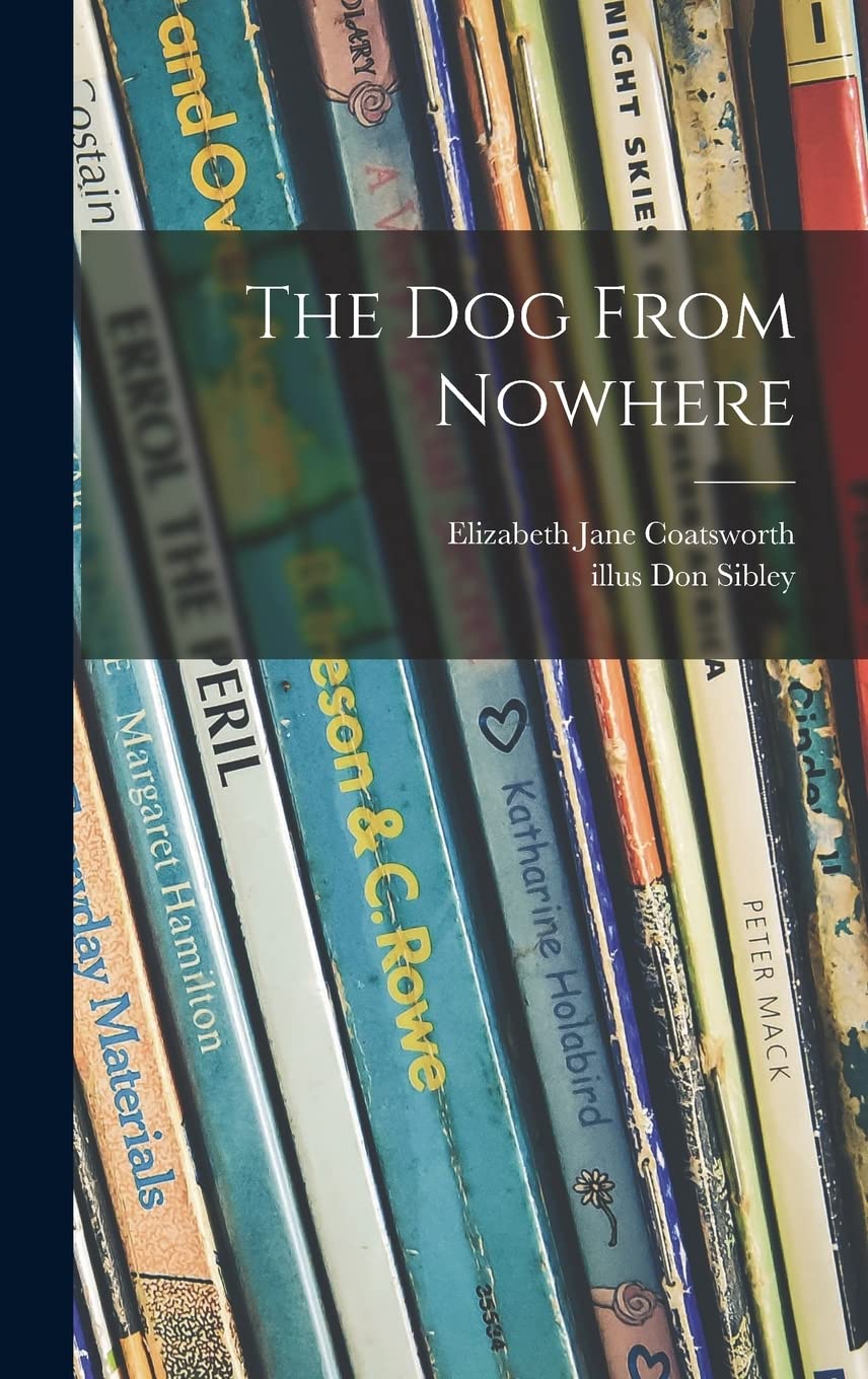 The Dog From Nowhere book