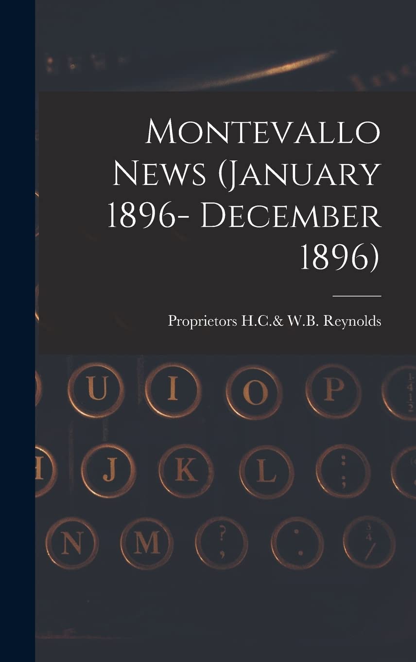 Montevallo News (January 1896- December 1896) Media & Communication
