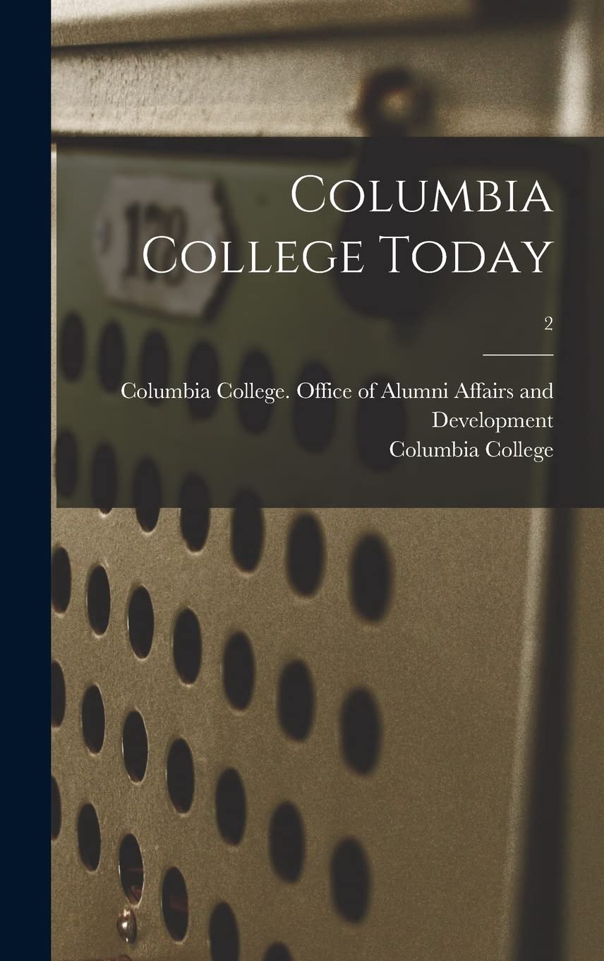 Columbia College Today; 2 Study Guides