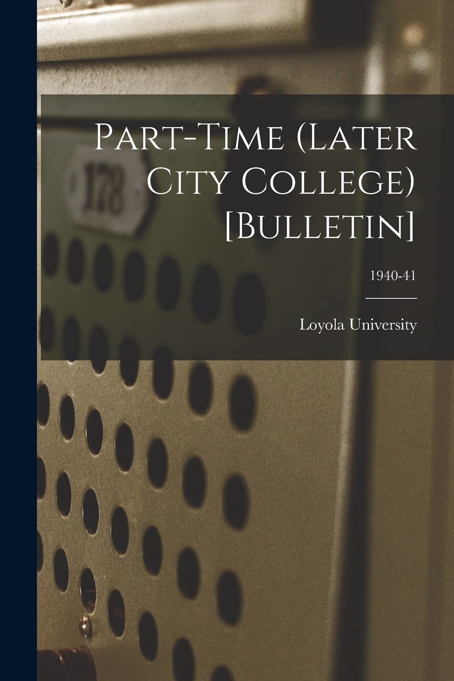 Part-time (Later City College) ; 1940-41 Study Guides