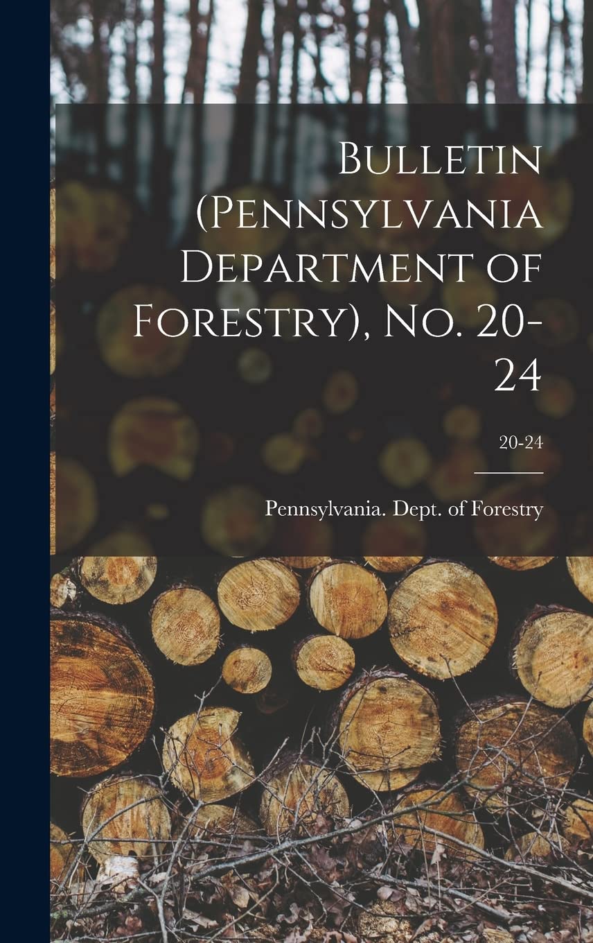 Bulletin (Pennsylvania Department of Forestry), No. 20-24; 20-24 Natural Sciences