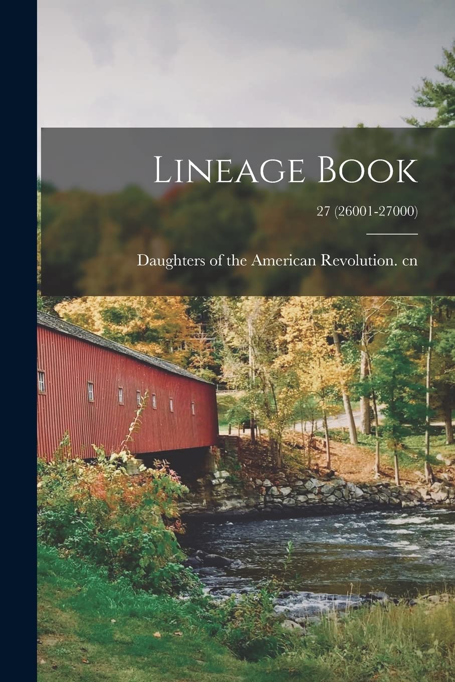 Lineage Book; 27 (26001-27000) Politics & History