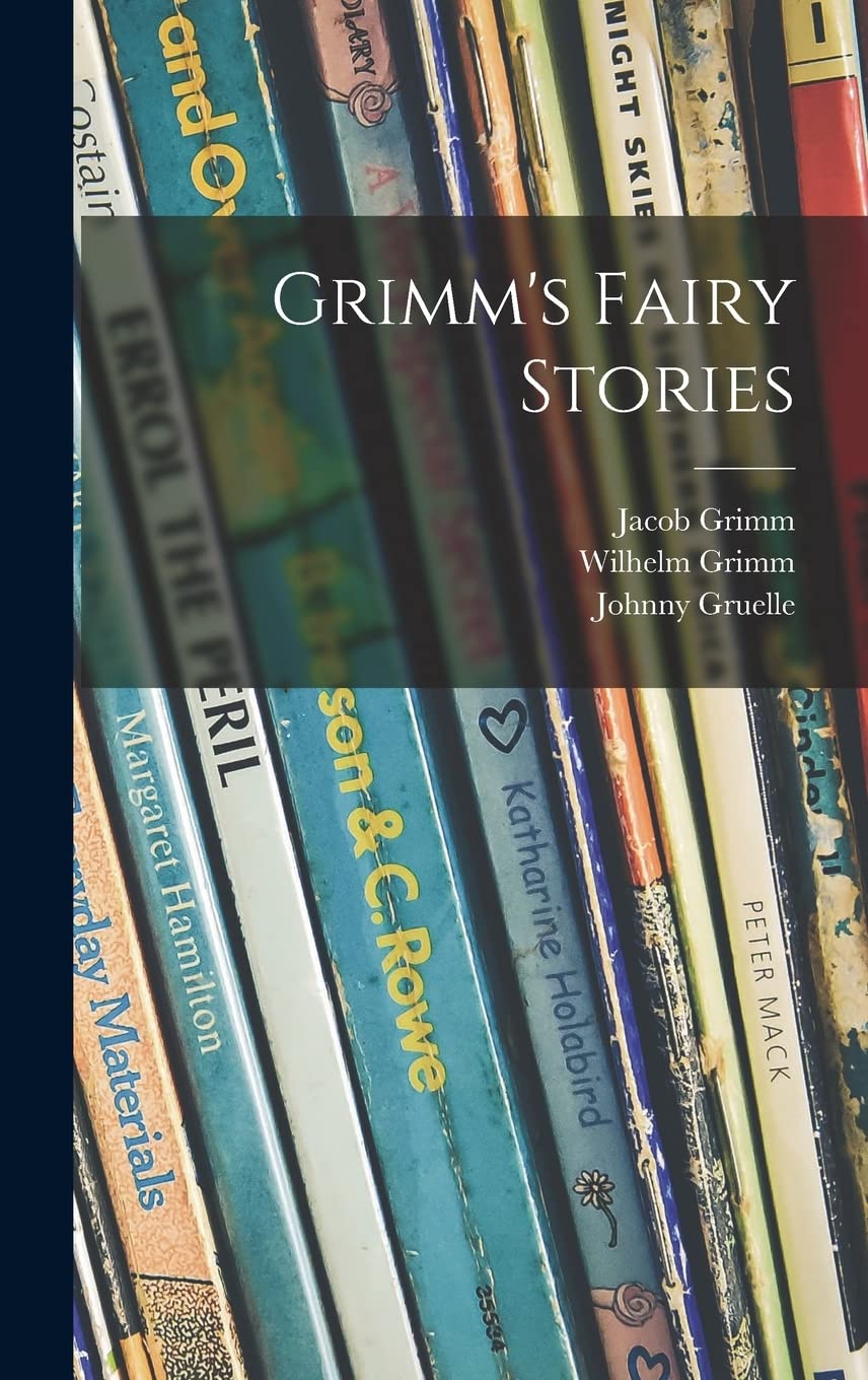 Grimm's Fairy Stories Novels & Short Stories