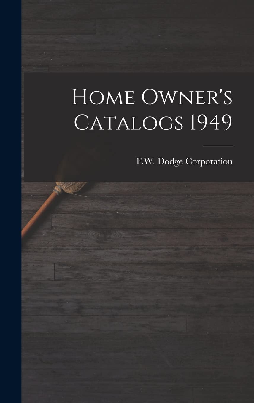 Home Owner's Catalogs 1949 Hobbies & Crafts