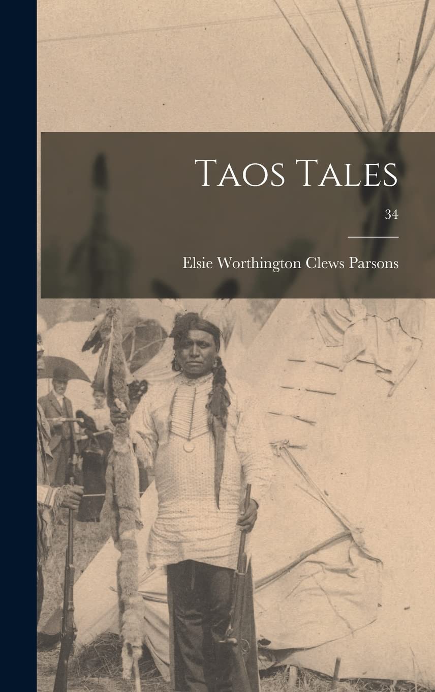 Taos Tales; 34 Social Sciences