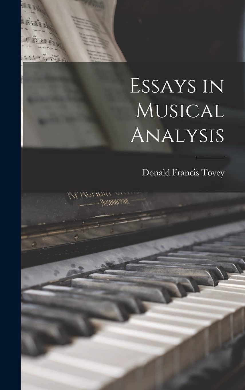 Essays in Musical Analysis Arts & Music