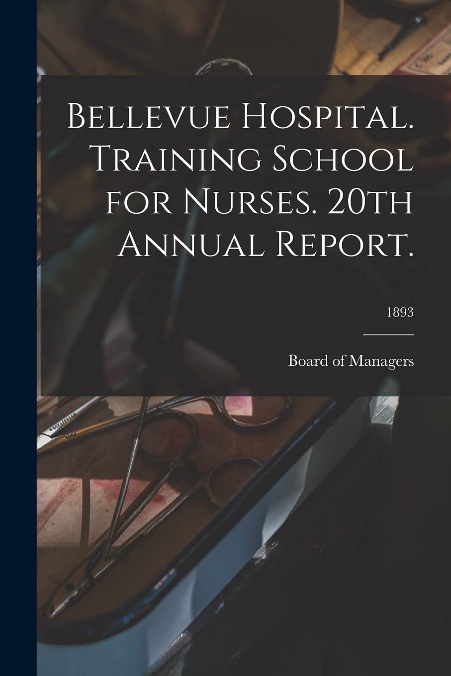 Bellevue Hospital. Training School for Nurses. 20th Annual Report.; 1893 Medicine
