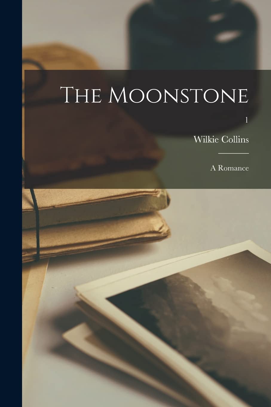 The Moonstone: a Romance; 1 Contemporary literature