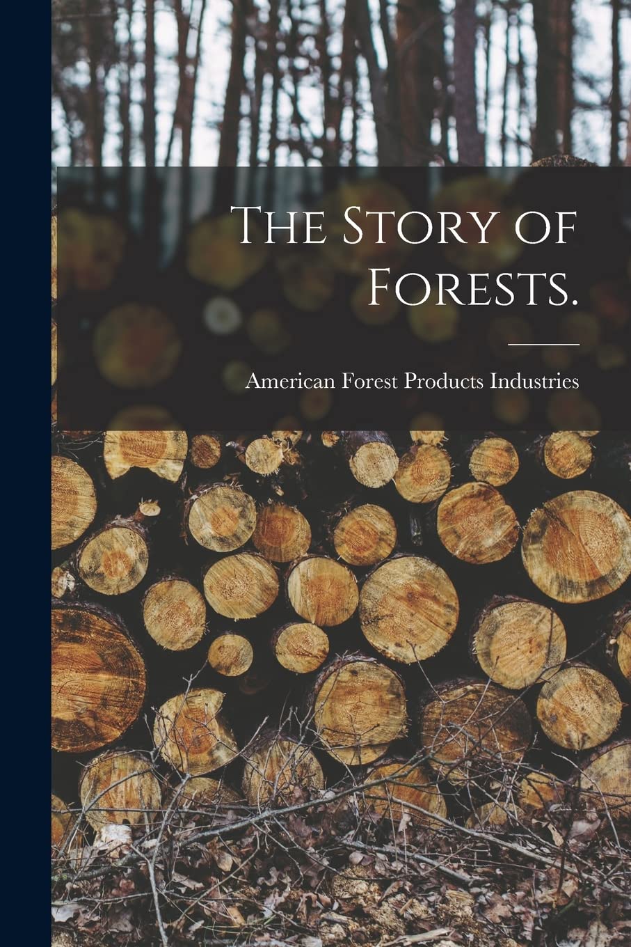 The Story of Forests. Natural Sciences