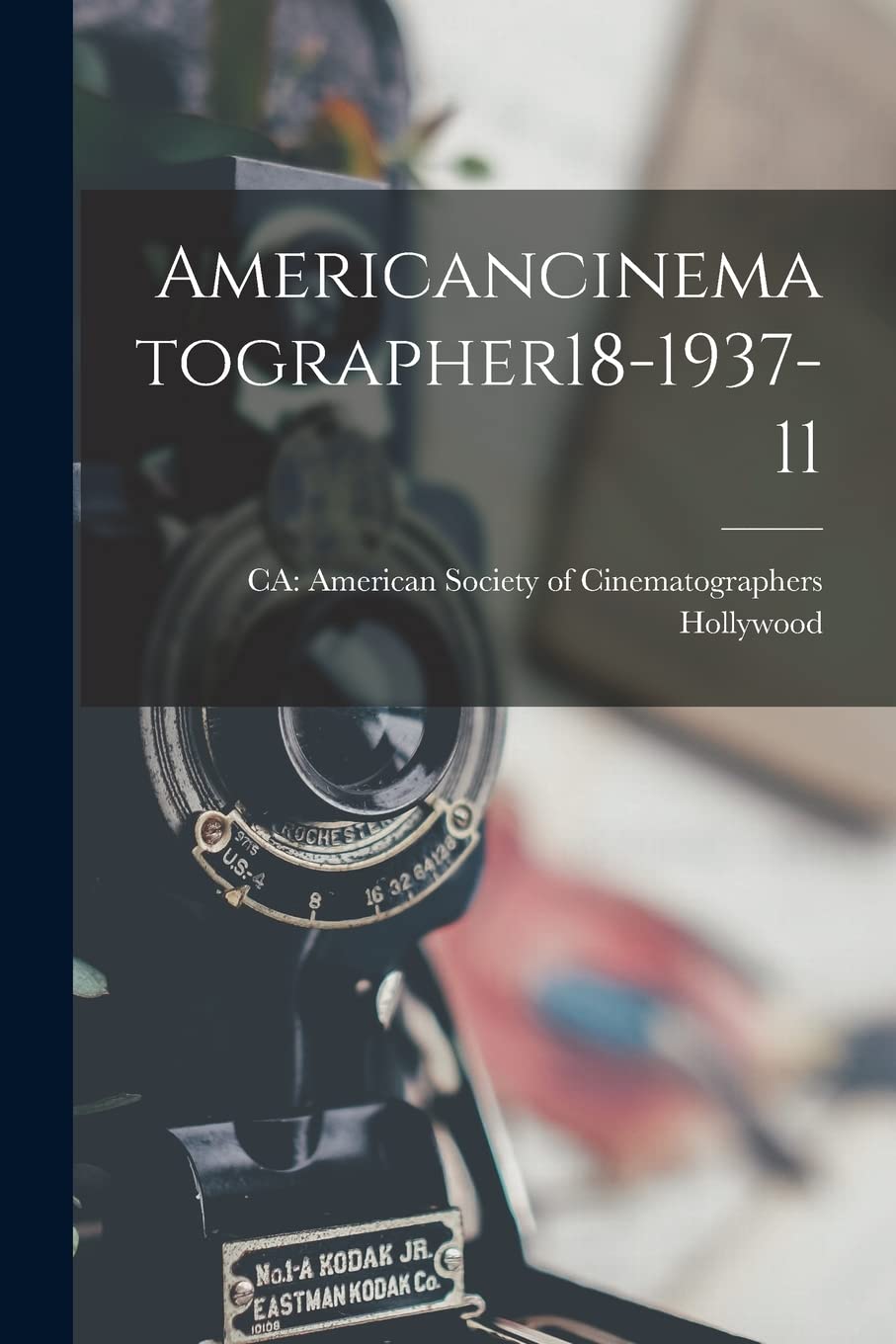 Americancinematographer18-1937-11 Books