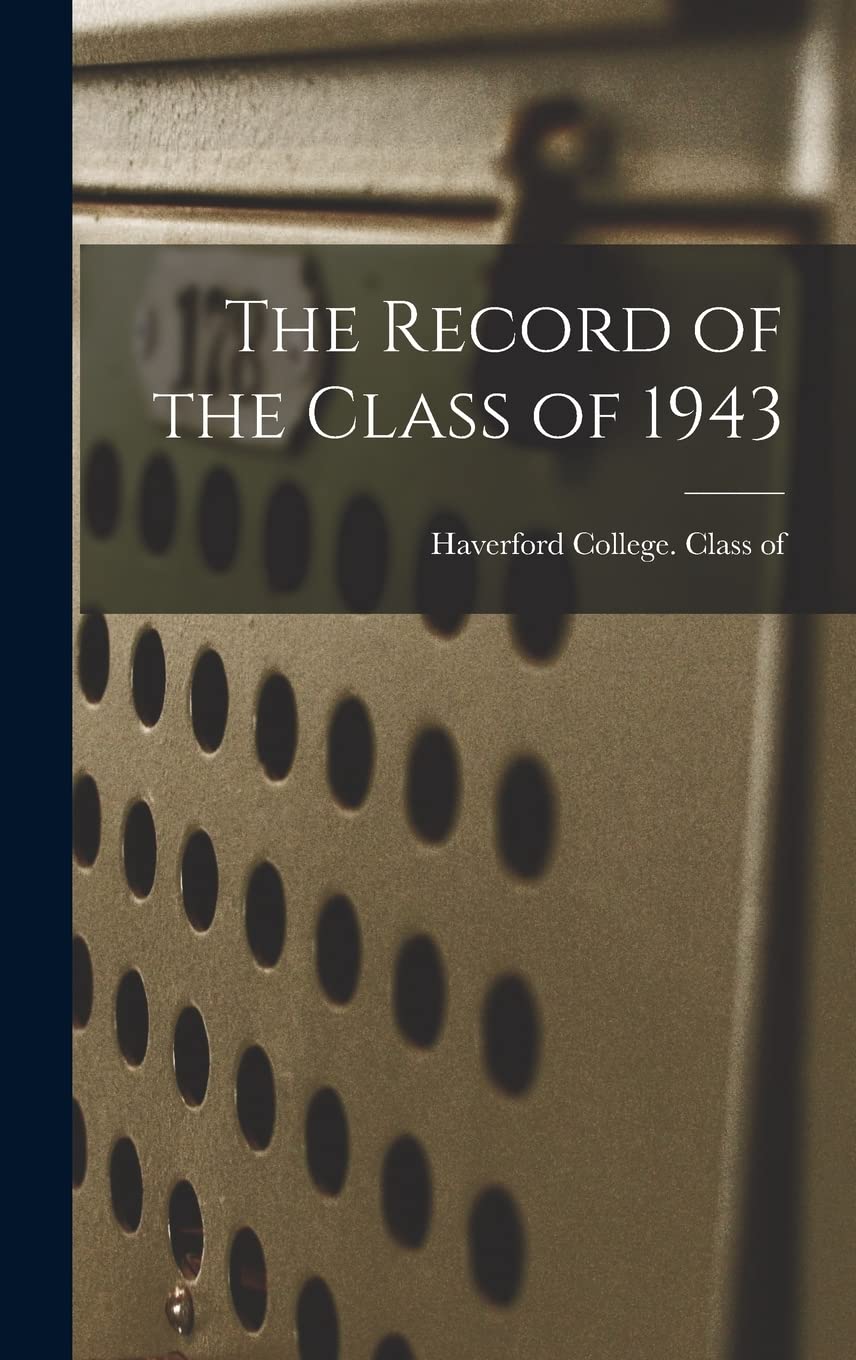 The Record of the Class of 1943 Study Guides