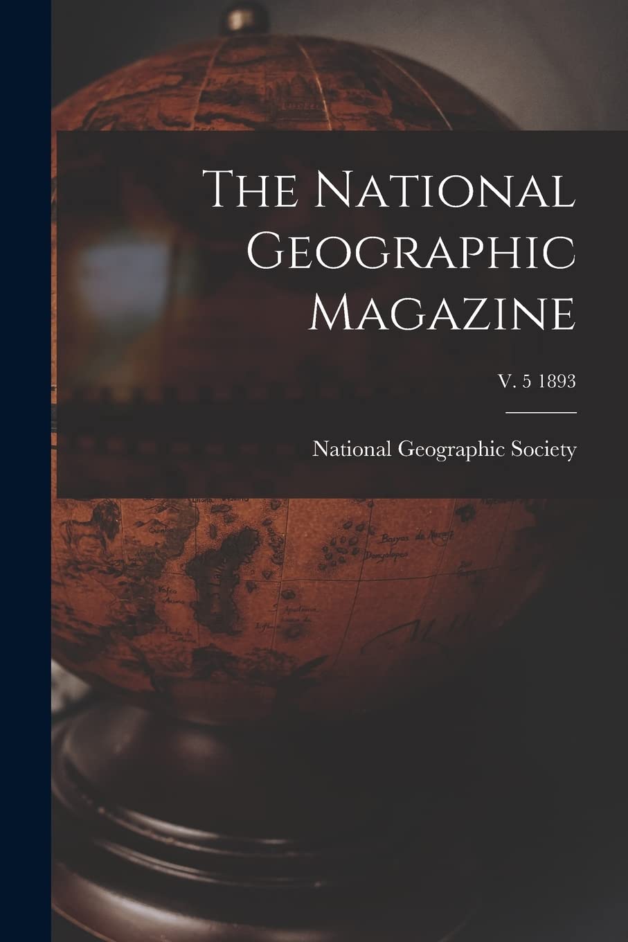 The National Geographic Magazine; v. 5 1893 Geology & Geography
