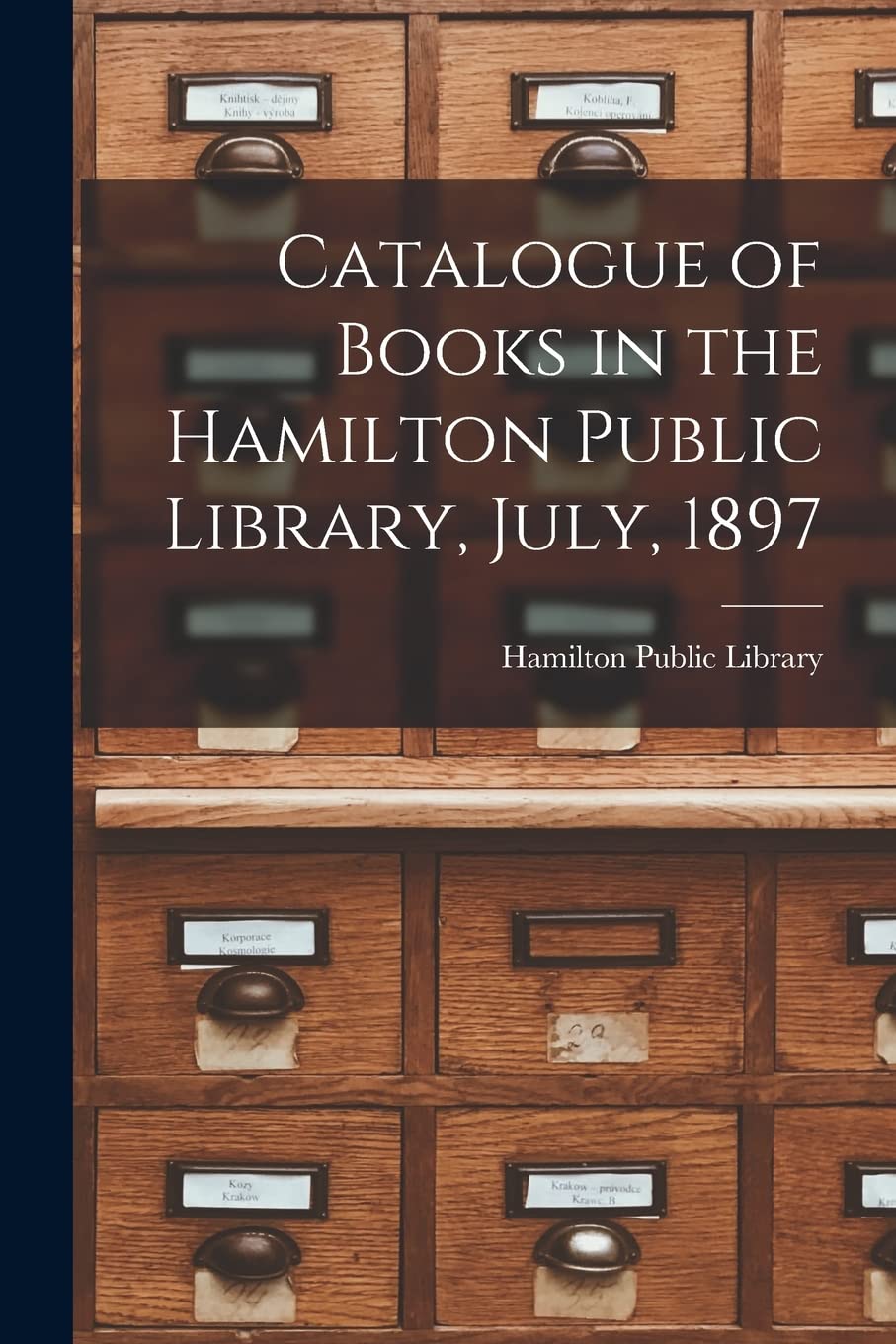 Catalogue of Books in the Hamilton Public Library, July, 1897 Social Sciences