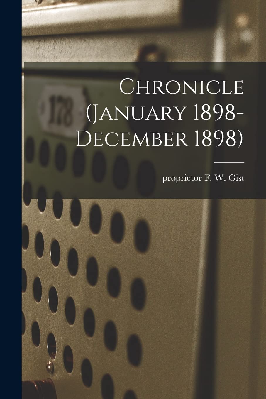 Chronicle (January 1898- December 1898) Education & Training