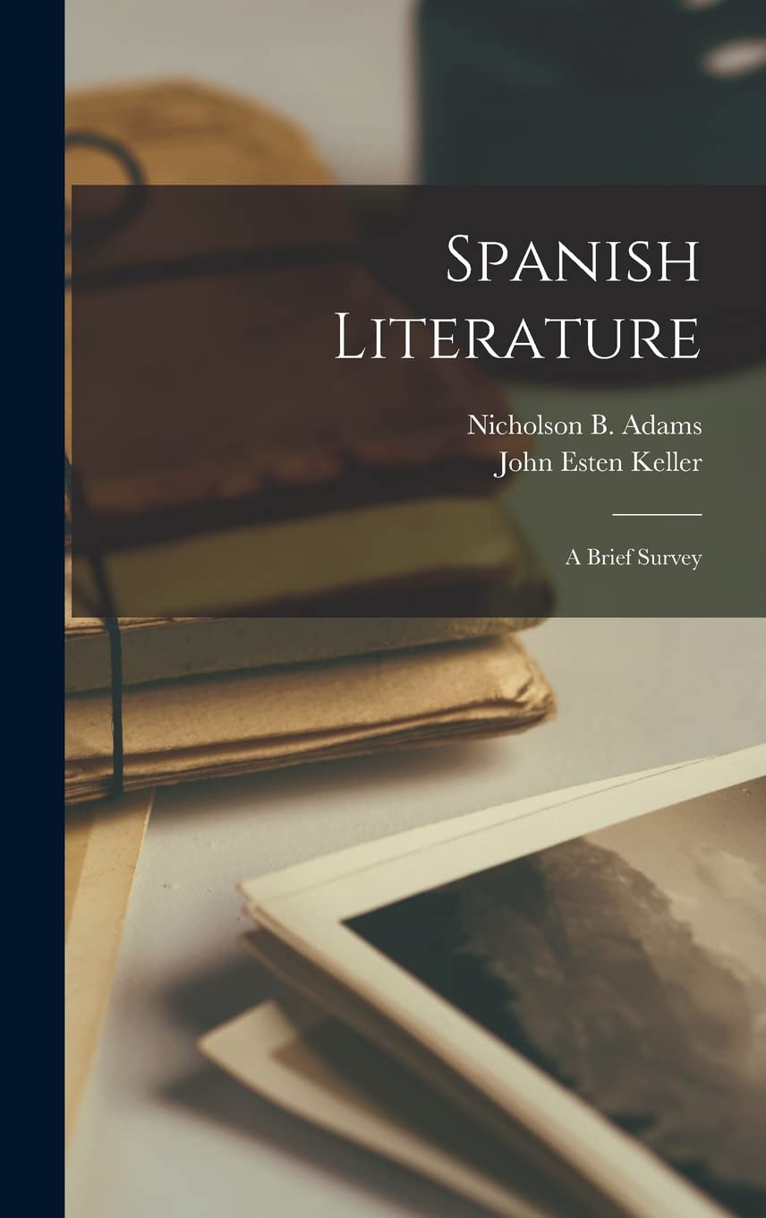 Spanish Literature: a Brief Survey International
