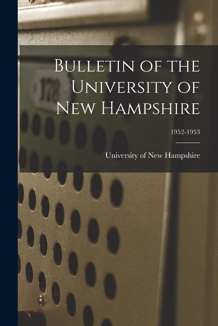 Bulletin of the University of New Hampshire; 1952-1953 Study Guides