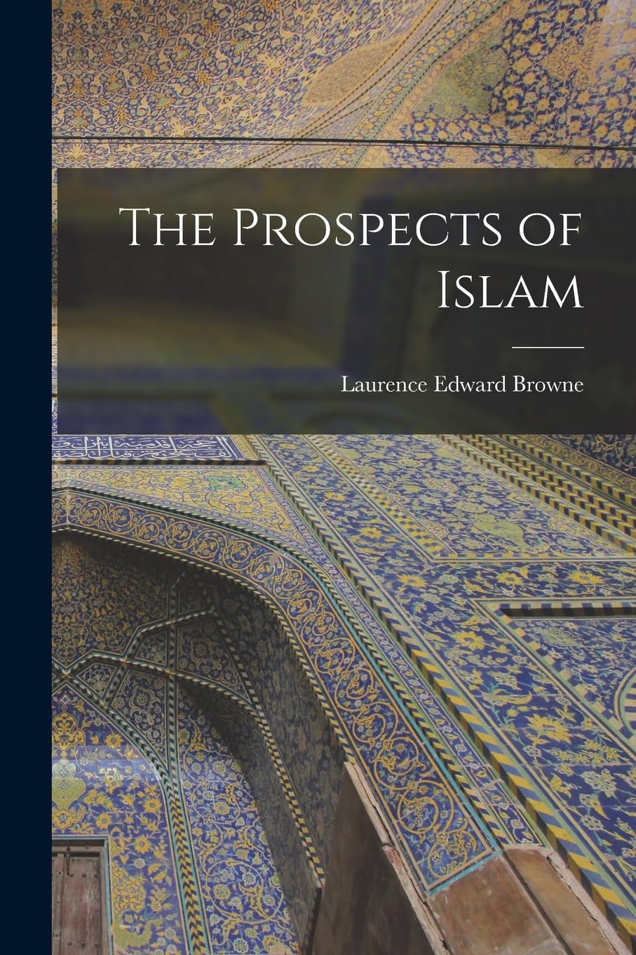 The Prospects of Islam Religion & Esotericism