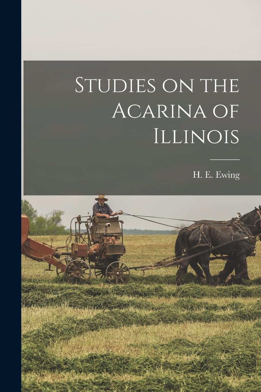 Studies on the Acarina of Illinois book