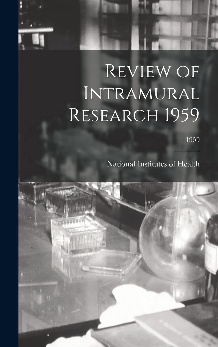 Review of Intramural Research 1959; 1959 Medicine