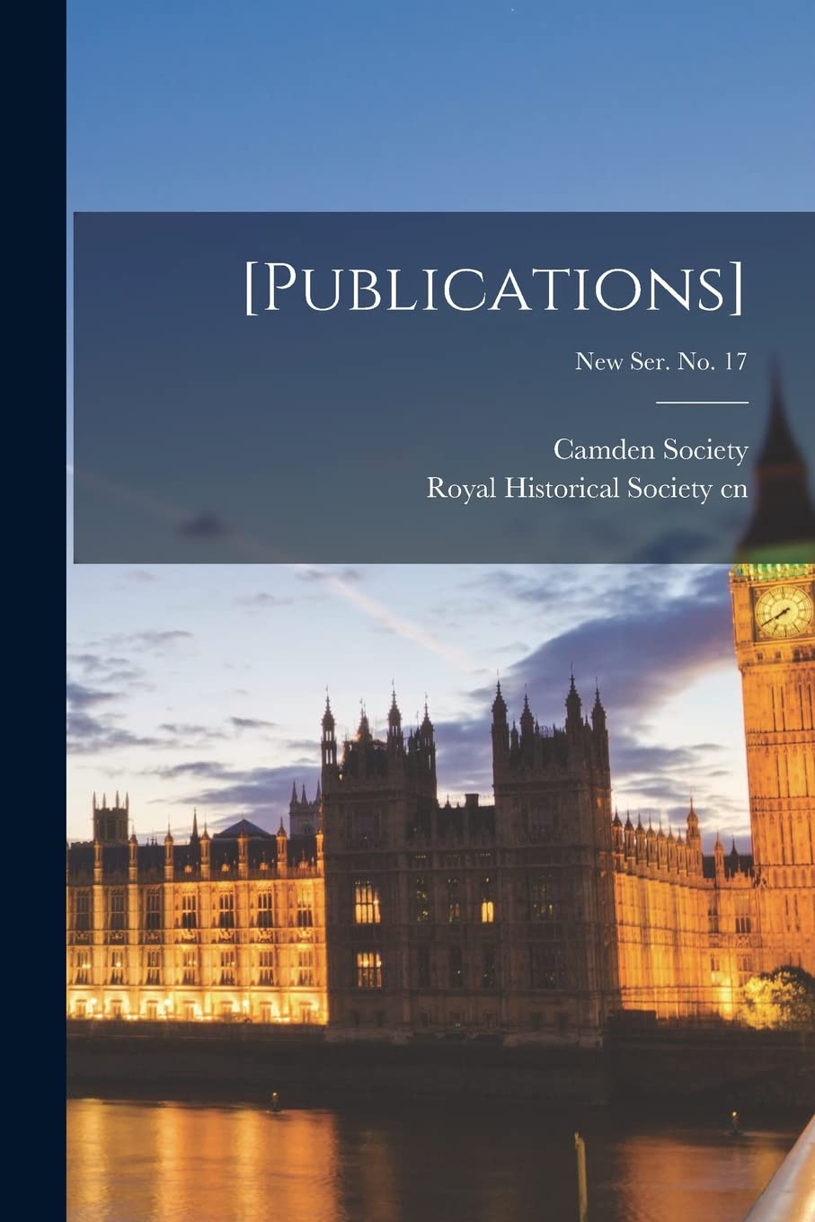 ; New Ser. No. 17 Politics & History