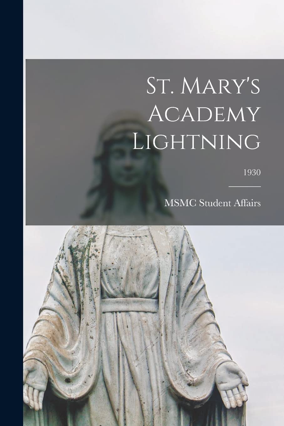 Product Image: St. Mary's Academy Lightning; 1930