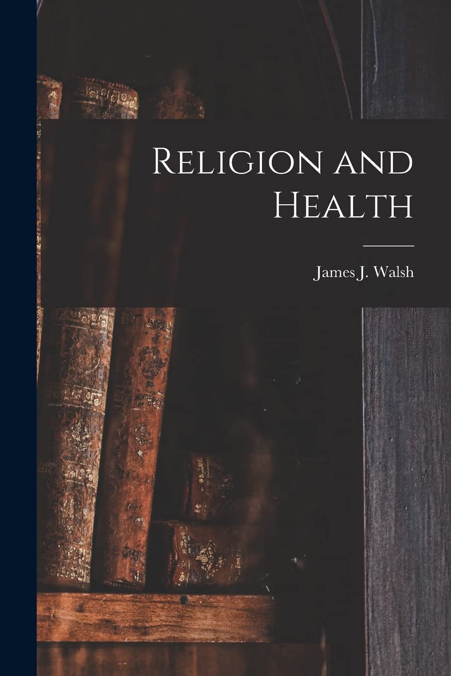 Religion and Health Medicine