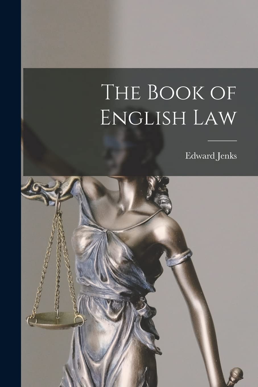 The Book of English Law Law