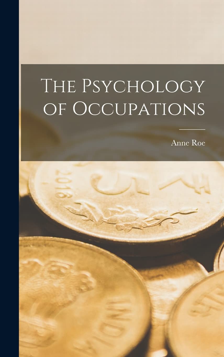 The Psychology of Occupations Medicine
