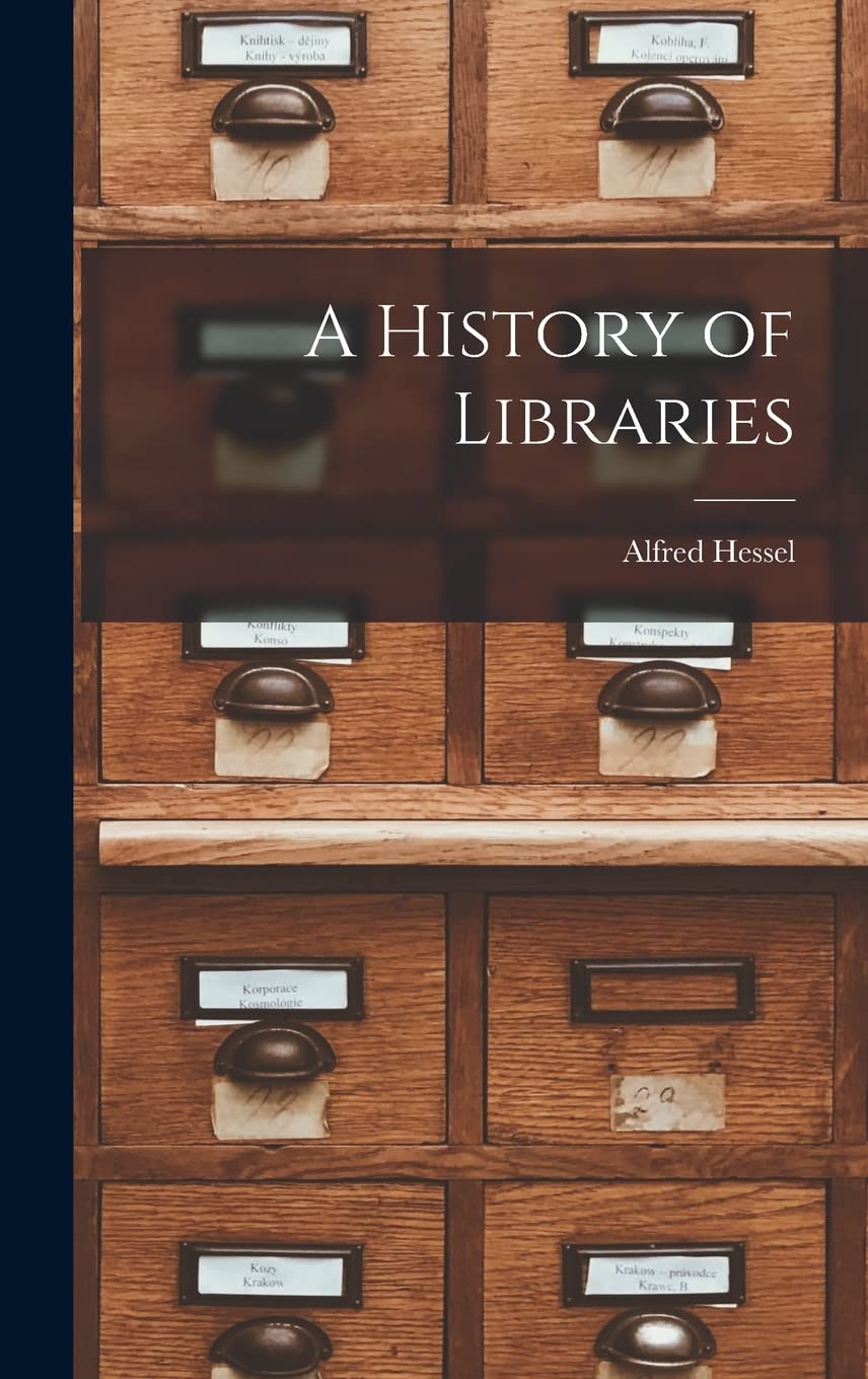 A History of Libraries Social Sciences